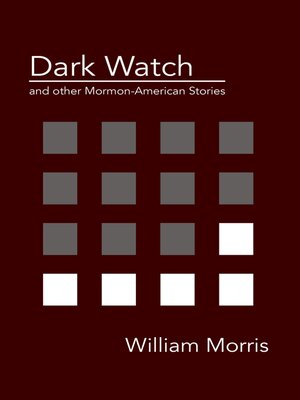 cover image of Dark Watch and other Mormon-American stories